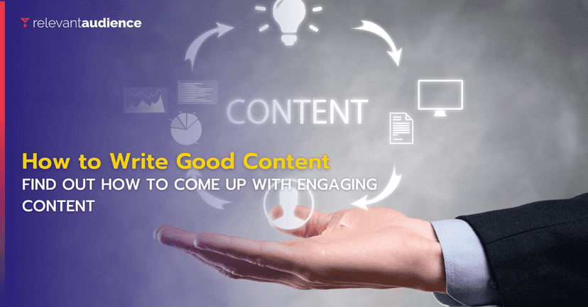 How to write good content that resonates with your target audience