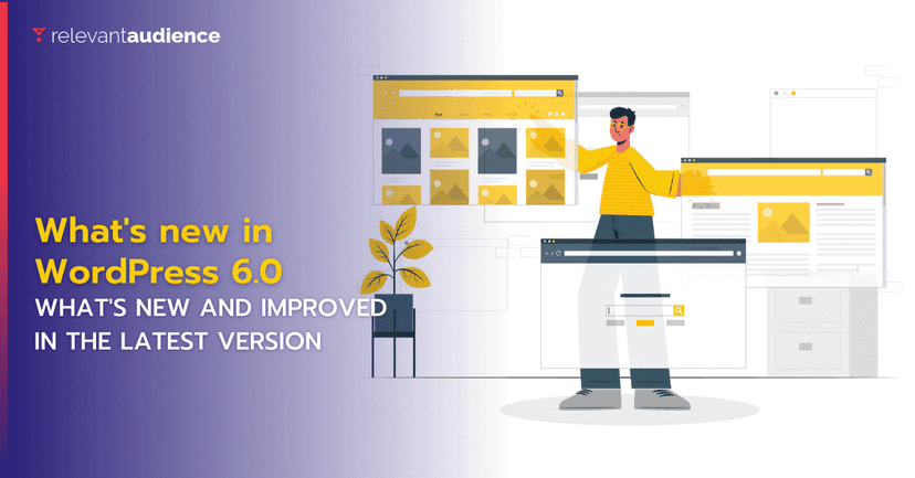 What&#8217;s new in WordPress 6.0