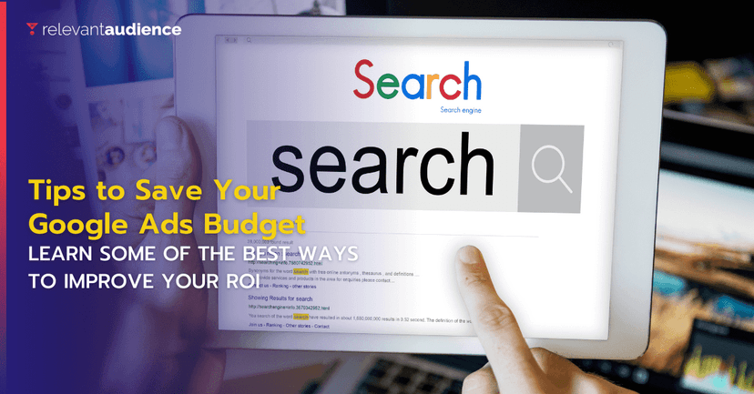Tips to save your Google Ads budget