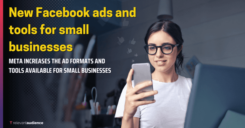 New Facebook ads and tools for small businesses
