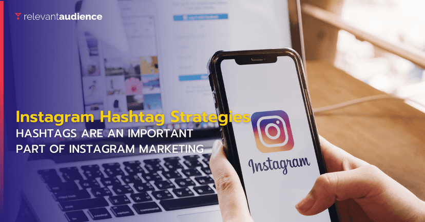 Instagram hashtag strategies