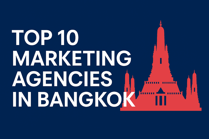 Top 10 Marketing Agencies in Bangkok 2025 – Complete Guide