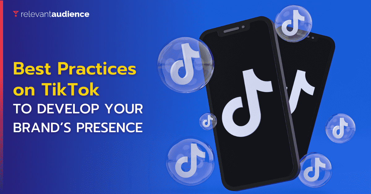 แนวทางปฏิบัติที่ดีที่สุดบน TikTok เพื่อพัฒนาการรับรู้ของแบรนด์ของคุณ